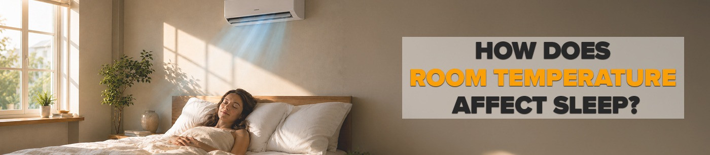 How Does Room Temperature Affect Sleep Banner